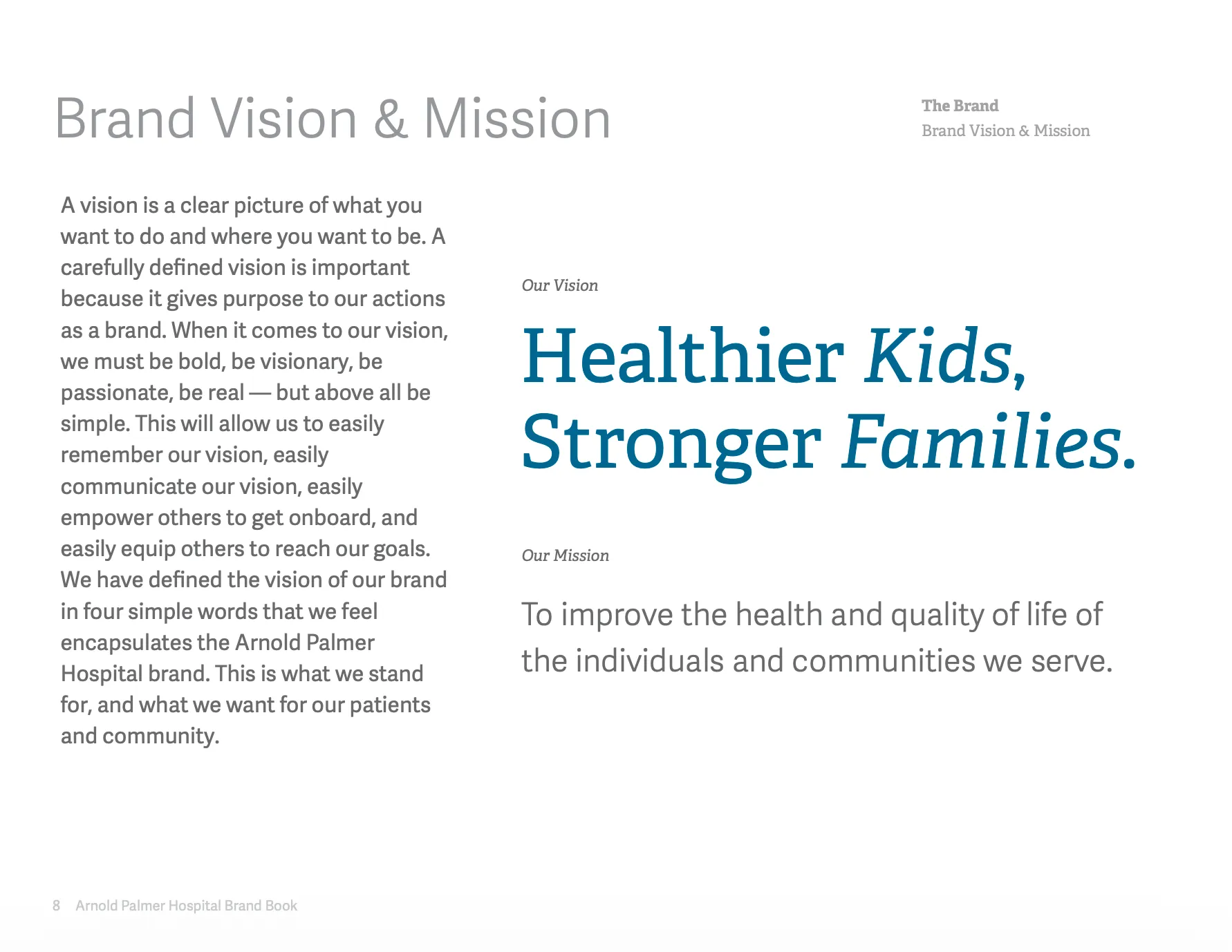 Arnold Palmer Hospital brand book: Vision and mission